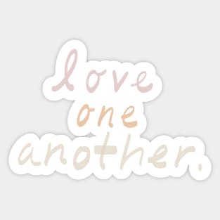 Love one another Sticker